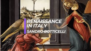 The Renaissance in Italy  Sandro Botticelli [upl. by Ocer]