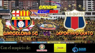 🛑 EN VIVO  PARTIDO BARCELONA VS DEPORTIVO QUITO  NOCHE AMARILLA 2024  Formato AUDIO [upl. by Redle]