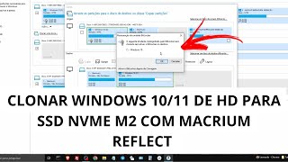 ATUALIZADO COMO CLONAR WINDOWS 1011 DE HDD PARA SSD NVME COM NOVO MACRIUM REFLECT 81 [upl. by Narmak]