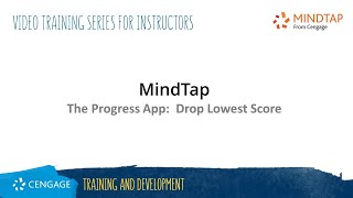 MindTap Progress App Drop Lowest Scores [upl. by Urial]