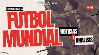 🔴 ⚽️ EN VIVO GOLES DE COLOMBIANOS EN EL EXTERIOR  FUTBOL MUNDIAL  Directo y Sin Barrera [upl. by Adnalro]