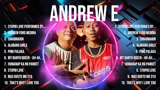 Andrew E Top Tracks Countdown 🔥 Andrew E Hits 🔥 Andrew E Music Of All Time [upl. by Navillus423]