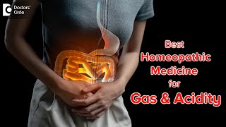 Homeopathy For Gas and Acidity  Gas Relief  Bloating amp Pain  DrSanjay Panicker  Doctors Circle [upl. by Iarahs]