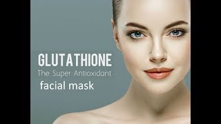 Glutathione Face Mask [upl. by Yaffit805]