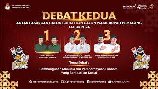 DEBAT KEDUA ANTAR PASANGAN CALON BUPATI DAN WAKIL BUPATI PEMALANG TAHUN 2024 [upl. by Uliram]