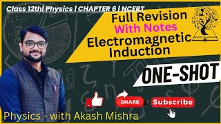 Electromagnetic Induction class 12 physics  NCERT Chapter 6  One shot  EMI Class 12 one shot [upl. by Rramaj]