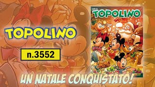 Topolino 3552  Un Natale conquistato [upl. by Nylidnarb]