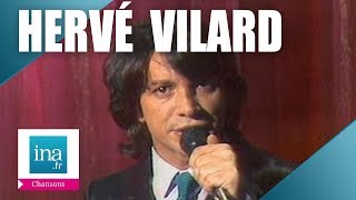 10 tubes de Hervé Vilard que tout le monde chante  Archive INA [upl. by Gibbeon]