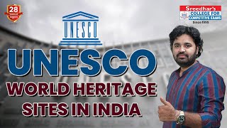 UNESCO World Heritage Sites in India Unveiled  complete details in Telugu  Bank Railway SSC [upl. by Elyac74]