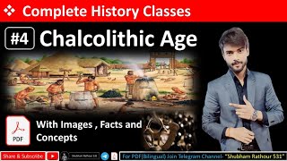 HISTORY LEC 4 Chalcolithic Age  ताम्रपाषाण युग [upl. by Jean92]