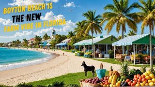 Boyton Beach is the new Farm Vibe in Florida [upl. by Asiluy]