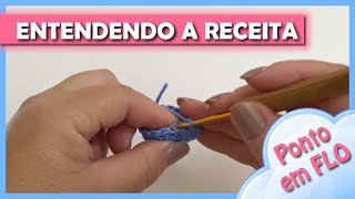 Amigurumi Entendendo a Receita  O que é FLO [upl. by Aseefan]