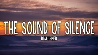 Disturbed  The Sound Of Silence Lyrics [upl. by Liu]