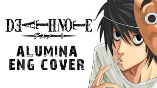 Death Note ED 1 quotAluminaquot ENGLISH COVER [upl. by Pallaten]