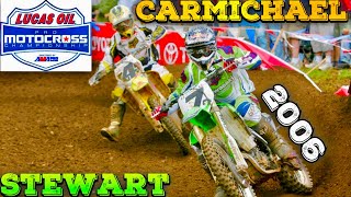 RICKY CARMICHAEL VS JAMES STEWART  2006 OUTDOORS [upl. by Clapp251]