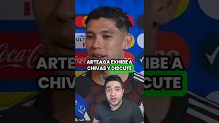 🔥 Arteaga EXHIBE a CHIVAS y discute con el POLLO BRISEÑO ligamx chivas rayados [upl. by Aicatsan212]