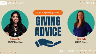 CELPIP Live Speaking Task 1 Giving Advice  S5E1 [upl. by Relyuhcs]