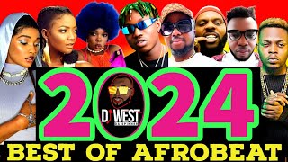 AFROBEAT MIX 2024  BEST OF LATEST NAIJA MIX ayrastarr [upl. by Ytiak967]