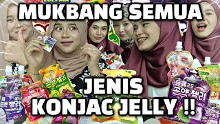 MUKBANG SEMUA JENIS KONJAC JELLY [upl. by Loralyn]