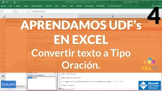 Aprendamos UDFs en Excel  4  Convertir texto a Tipo Oración EXCELeINFO SergioACamposH [upl. by Enimisaj]