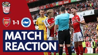 Arsenal 11 Brighton  MatchReaction [upl. by Eden]