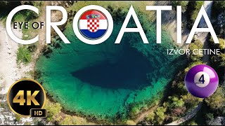 CROATIA  IZVOR CETINE 4K Prameň rieky Cetina part4 [upl. by Jepum439]