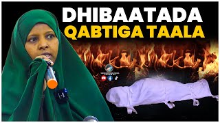 Geerida iyo Qabriga  Muxaadaro Nolashaada badali doonta 100⁴ᴷ┇Ustaada Sahra Sheekh Yuusuf [upl. by Zeuqcaj]