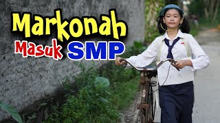 MARKONAH MASUK SMP [upl. by Harlie]