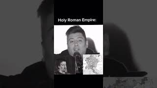 Roman Empire Vs Holy Roman Empire Pro Voltaire Opinion ⛪✝️☦️ [upl. by Ileyan692]