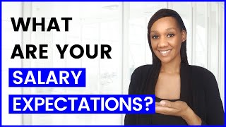 What are your SALARY EXPECTATIONS  Interview Question amp EXAMPLE ANSWER [upl. by Dduj]