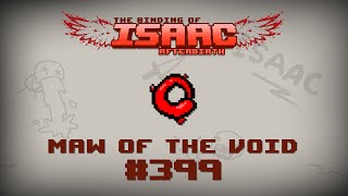 Binding of Isaac Afterbirth Item guide  Maw of the Void [upl. by Assille421]