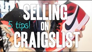 5 TIPS FOR SELLING SNEAKERS ON CRAIGSLISTKIJIJI [upl. by Nelo834]