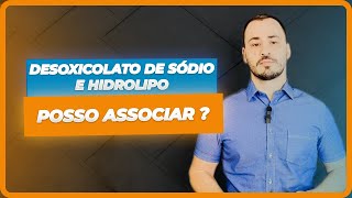 Desoxicolato de sódio e Hidrolipo posso associar  Prof Ricardo Ávila [upl. by Oiramd911]