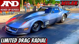 Limited Drag Radial  AampD Heads Up Series  July  Milan Dragway [upl. by Reni]