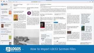 Logos 5 Tutorial How to Import Sermon Files  Logos Bible Software [upl. by Eustatius]