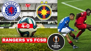 Rangers vs FCSB 40 Live Stream Europe League UEFA Football UEL Match Score Commentary Highlights [upl. by Pega]