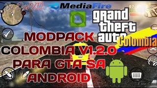 🔥 El Mejor Mod Pack de Colombia 🇨🇴 Para GTA SA ANDROID 2024  1011121314 🤯 [upl. by Jahdai]