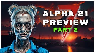 ALPHA 21 Gameplay Preview  7 Days to Die [upl. by Marinna]