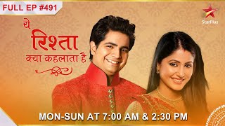 Yeh Rishta Kya Kehlata Hai  S1  Ep491  Rajshri ne roka apni maa ko [upl. by Mendelson768]