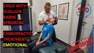 15 years old with Guillain Barre Syndrome  CHIROPRACTIC TREATMENT  EMOTIONAL [upl. by Garrick]