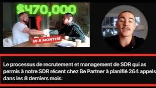 Comment Je Forme des Business DevelopersSDR 22 AppelsMois [upl. by Ackley]