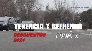 Pago de tenencia y refrendo en el EDOMEX beneficios 2024 [upl. by Ingemar]