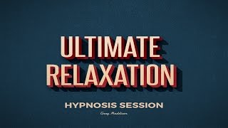 Ultimate Relaxation Self Hypnosis Session  Recorded Live [upl. by Epner]