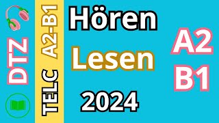 DTZ TELC A2B1 Hören amp Lesen Modelltest 2024 [upl. by Henrik921]