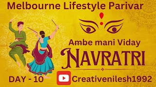 Melbourne Lifestyle  Day  10  Ambe Mani Viday Dussehra navratri [upl. by Wiersma832]