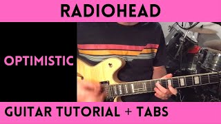 Radiohead  Optimistic Guitar Tutorial [upl. by Dibri662]