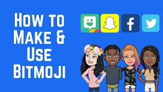 Bitmoji Guide Make Your Own and Use it on Snapchat and Facebook [upl. by Lomasi]