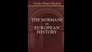 The Normans in European History by Charles Homer Haskins  Audiobook [upl. by Kassity9]