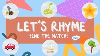 Lets Rhyme Rhyming Game for Kids  Learn to Rhyme  Twinkl [upl. by Sylvester]