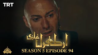 Ertugrul Ghazi Urdu  Episode 94  Season 5 [upl. by Oel]